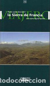 Livros: SIERRA DE FRANCIA - Aguilar Gomez, Juan Carlos