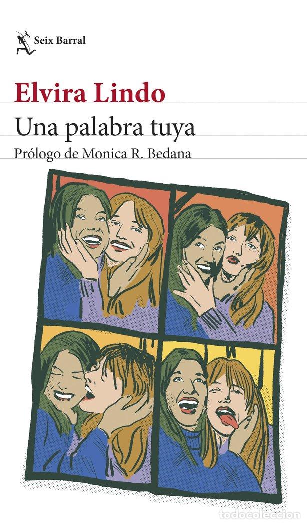 Libros: UNA PALABRA TUYA - ELVIRA LINDO