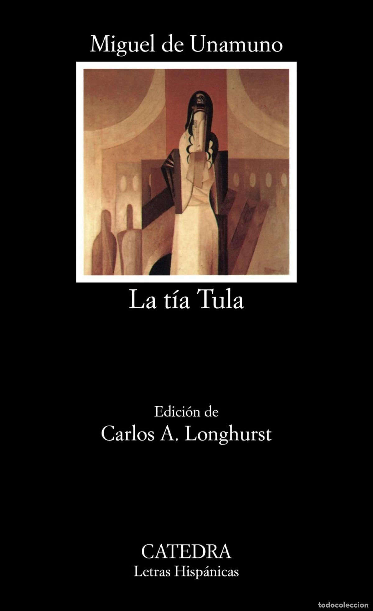 Libros: LA T&Iacute;A TULA - Unamuno, Miguel de