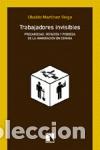 Livros: TRABAJADORES INVISIBLES - Ublado Mart&iacute;nez Veiga