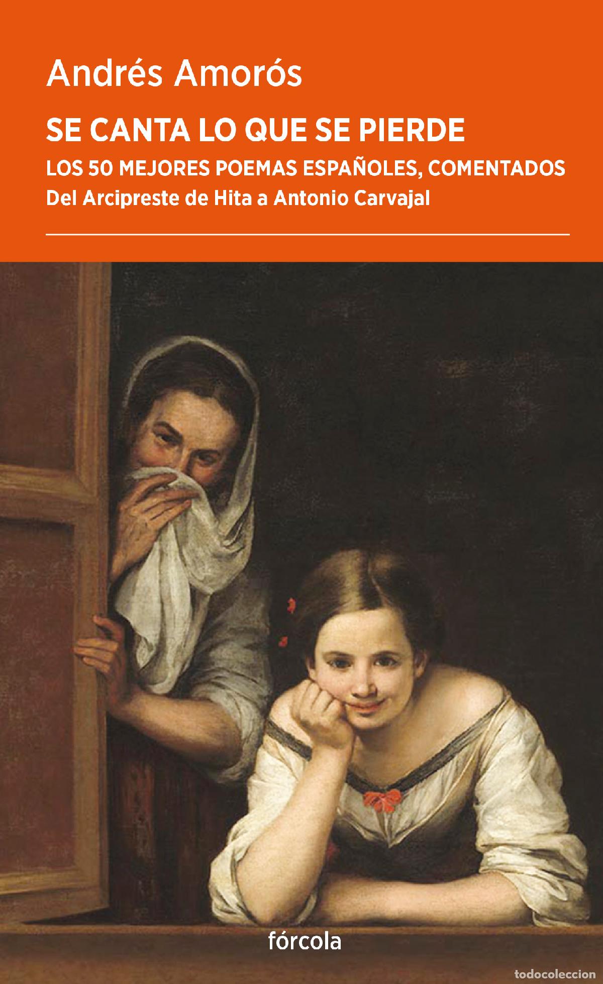 Livros: SE CANTA LO QUE SE PIERDE - AMOROS, ANDRES