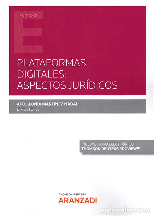 Livros: PLATAFORMAS DIGITALES ASPECTOS JURIDICOS DUO 1&ordf; ED - MARTINEZ NADAL, APOLLNIA