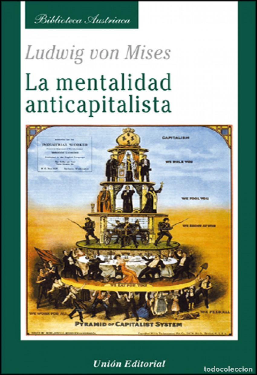 Livros: MENTALIDAD ANTICAPITALISTA - Mises