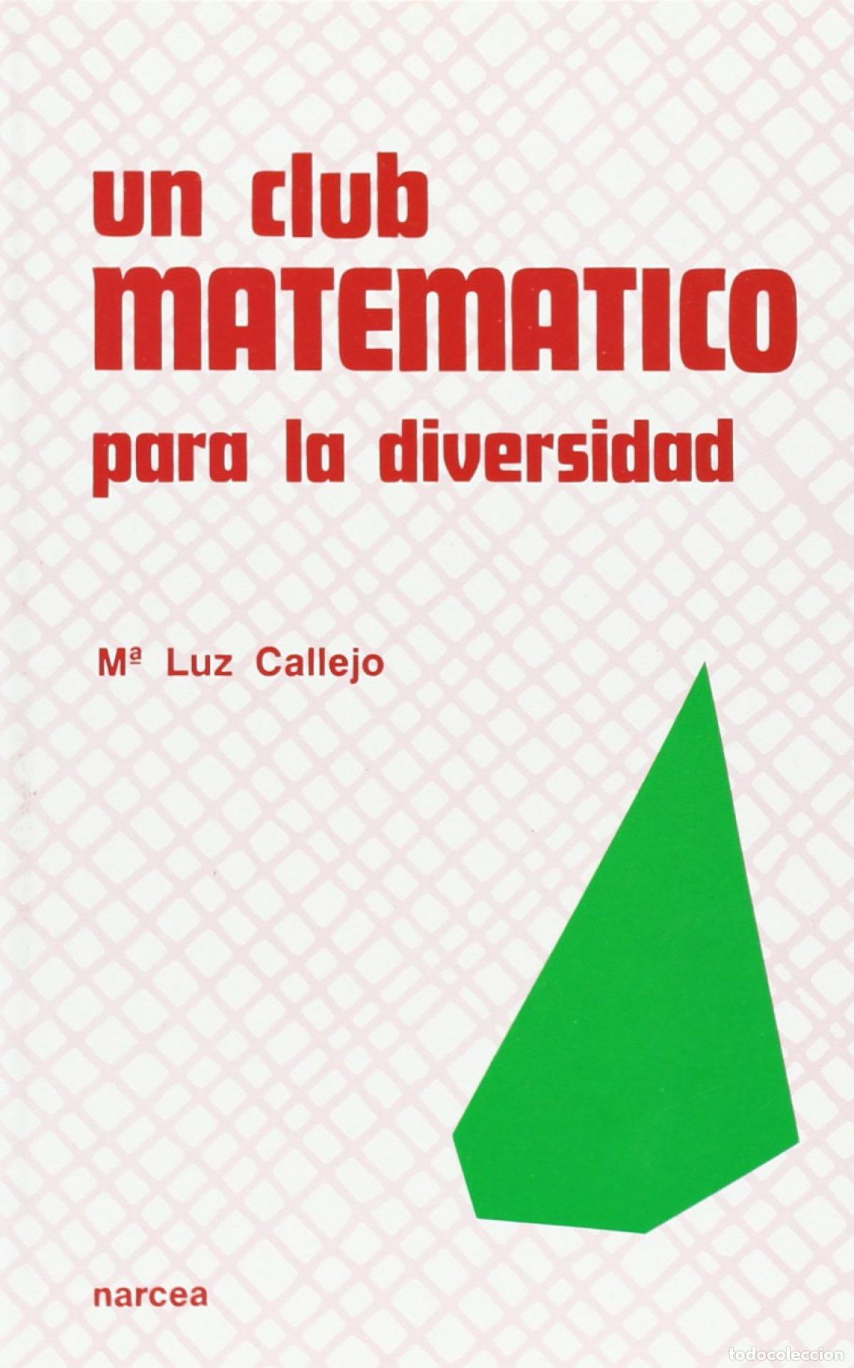 Livros: CLUB MATEMATICO PARA DIVERSIDAD - Callejo De La Vega, Maria De La Luz