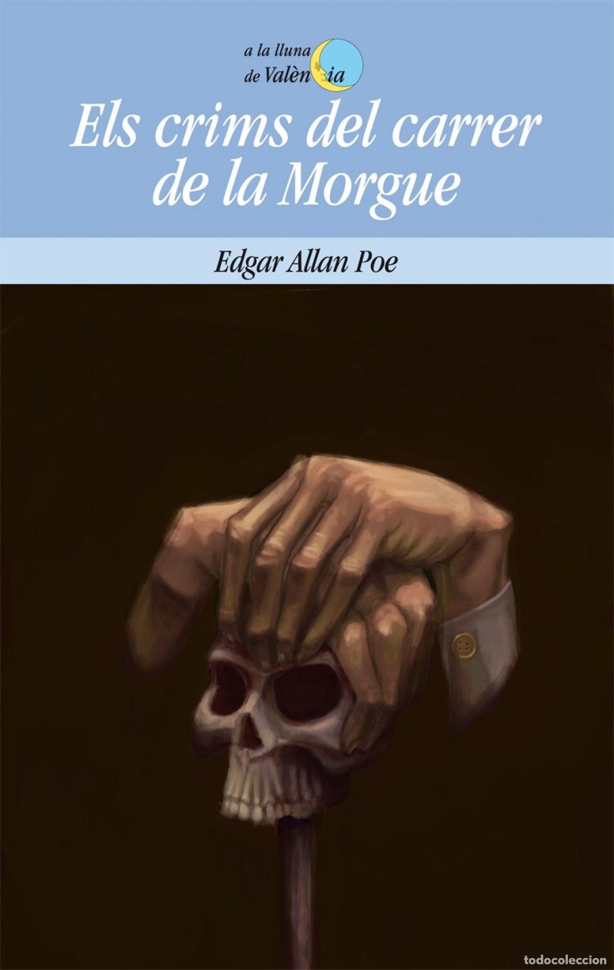 B&uuml;cher: ELS CRIMS DEL CARRER DE LA MORGUE - Edgar Allan Poe