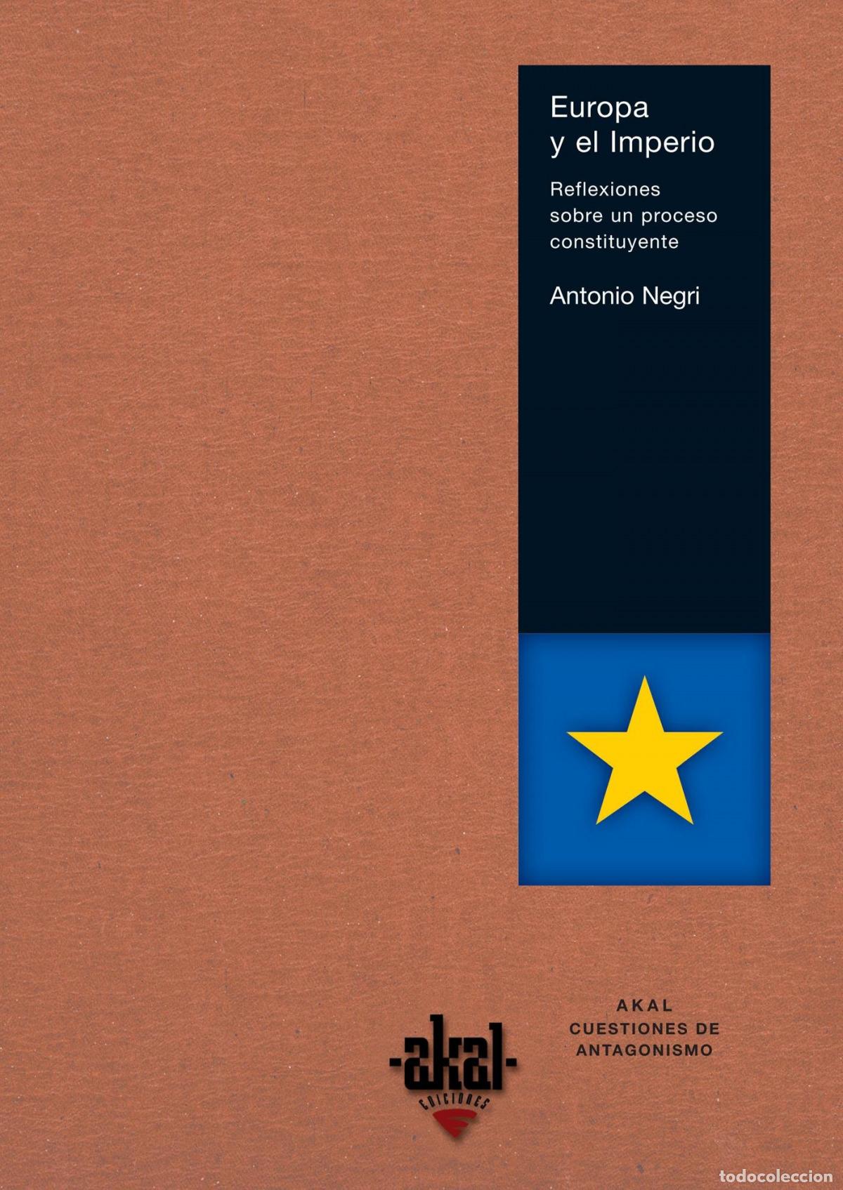 B&uuml;cher: EUROPA Y EL IMPERIO - Negri, Antonio