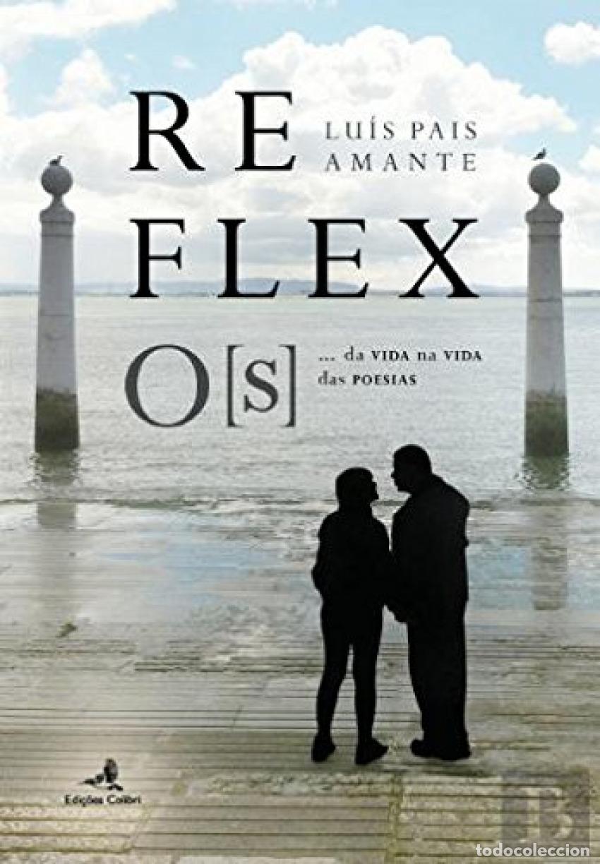 B&uuml;cher: REFLEXO[S] - PAIS AMANTE, LU&Iacute;S