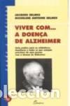 Libros: (PORT).VIVER COM... A DOENCA DE ALZHEIMER - Selmes, Jacques Selmes, Micheline Antoine