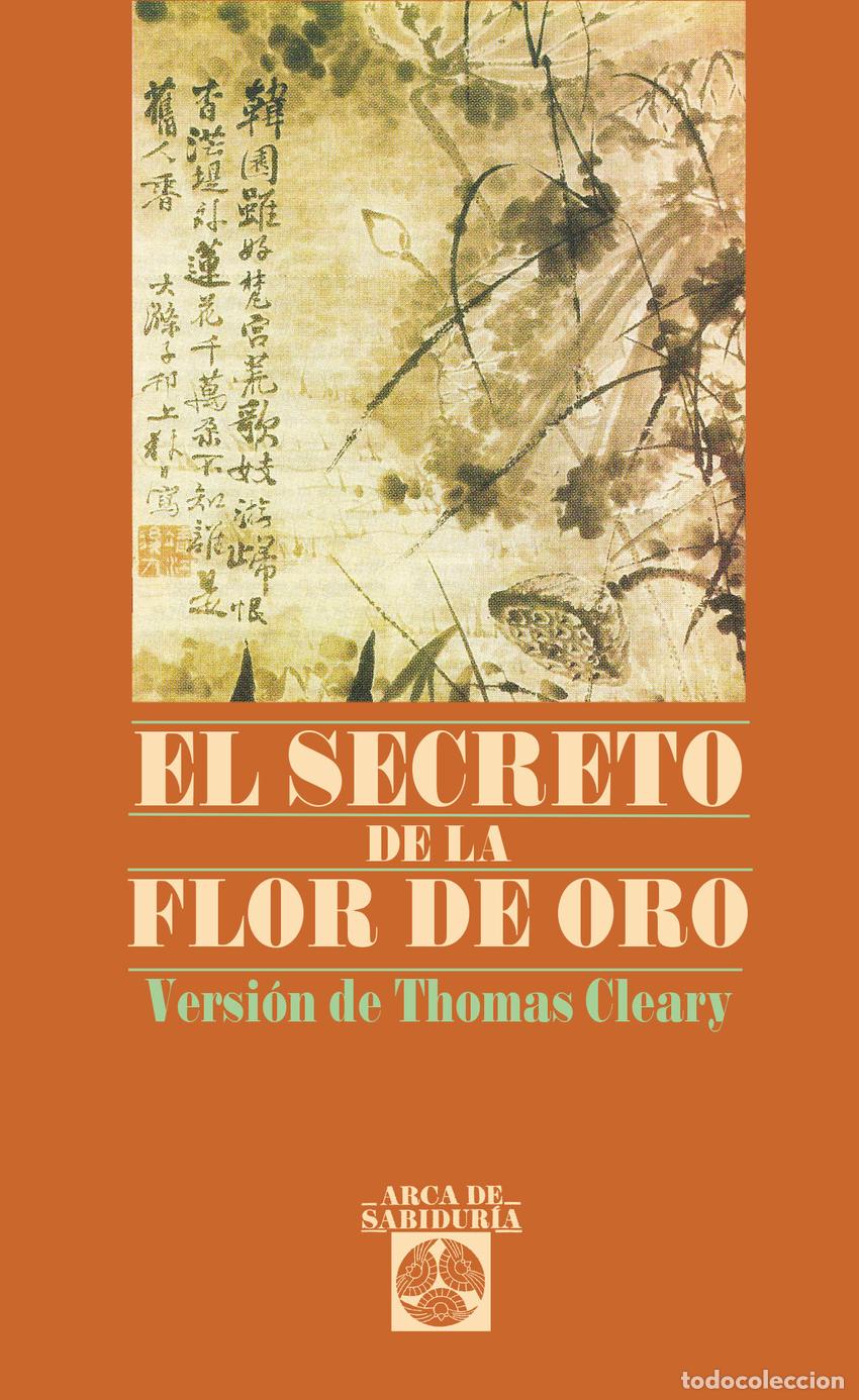B&uuml;cher: EL SECRETO DE LA FLOR DE ORO - Cleary, Thomas