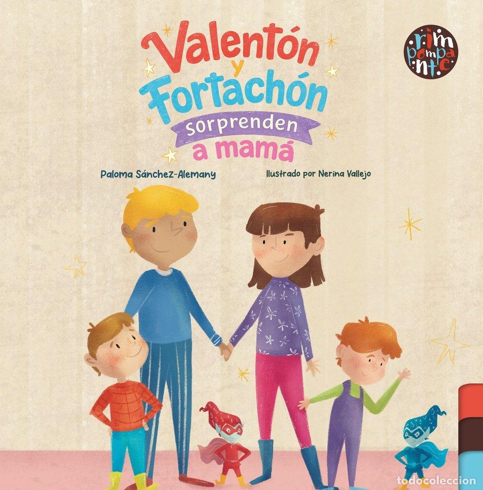 B&uuml;cher: VALENTON Y FORTACHON SORPRENDEN A MAMA - SANCHEZ-ALEMANY, PALOMA