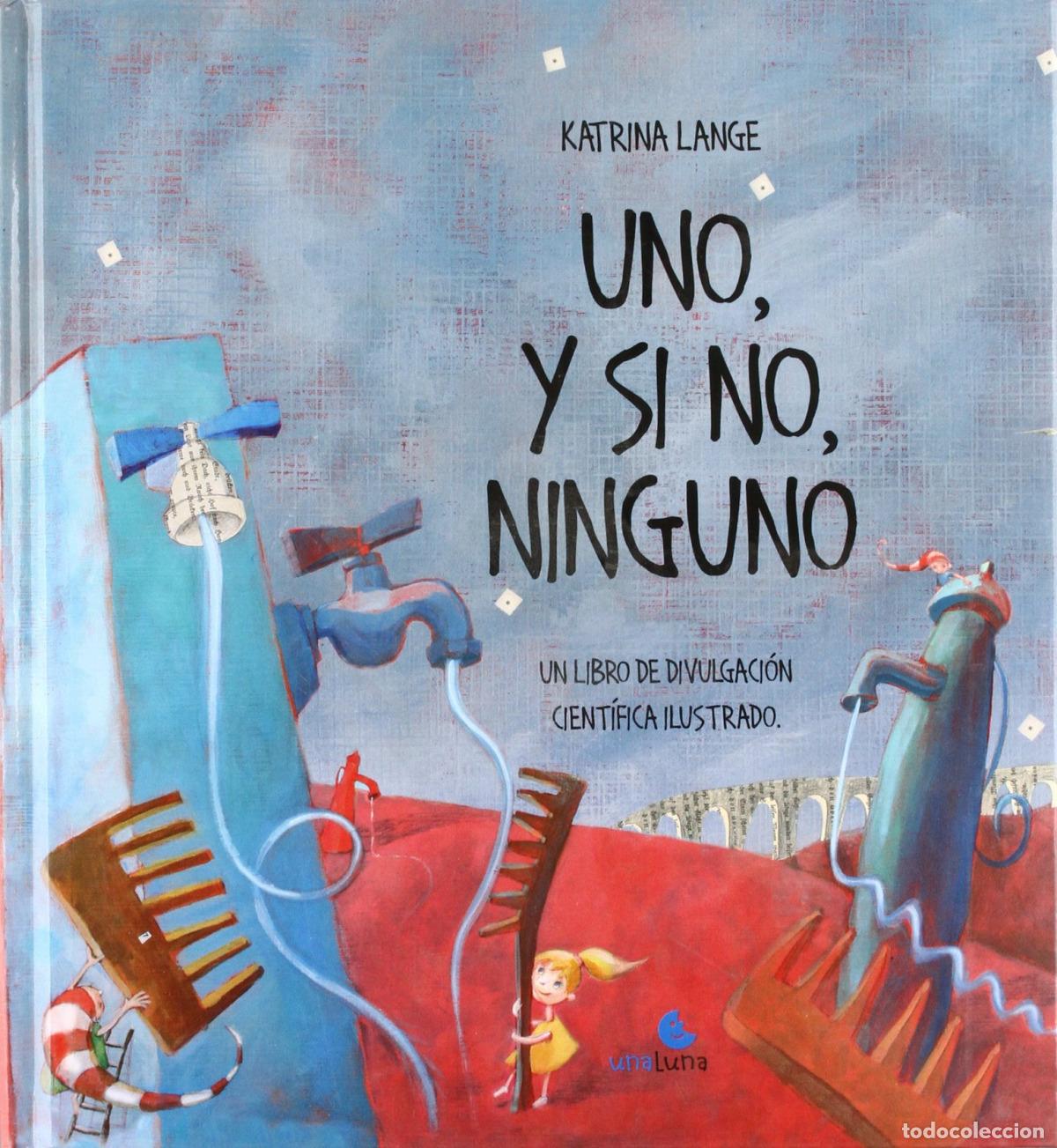 Libros: UNO Y SI NO NINGUNO - Lange, Katrina