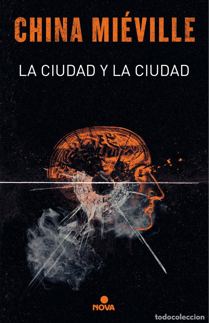 Libros: CIUDAD Y LA CIUDAD,LA - CHINA MIEVILLE