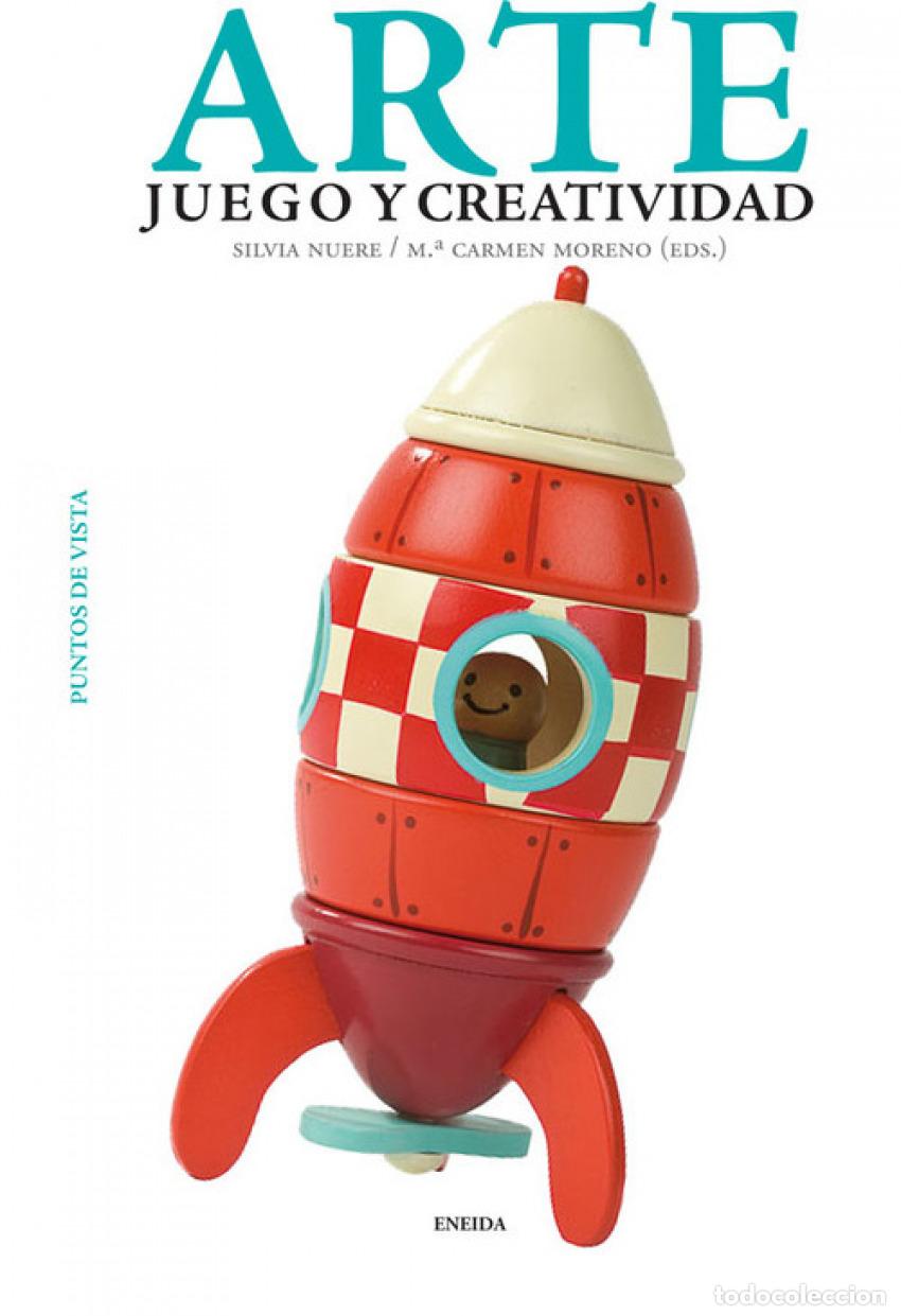 Livres: ARTE, JUEGO Y CREATIVIDAD - Nuere Silvia