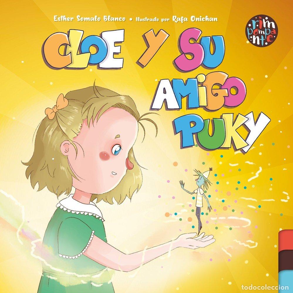 Libros: CLOE Y SU AMIGO PUKI - SOMALO BLANCO, ESTHER