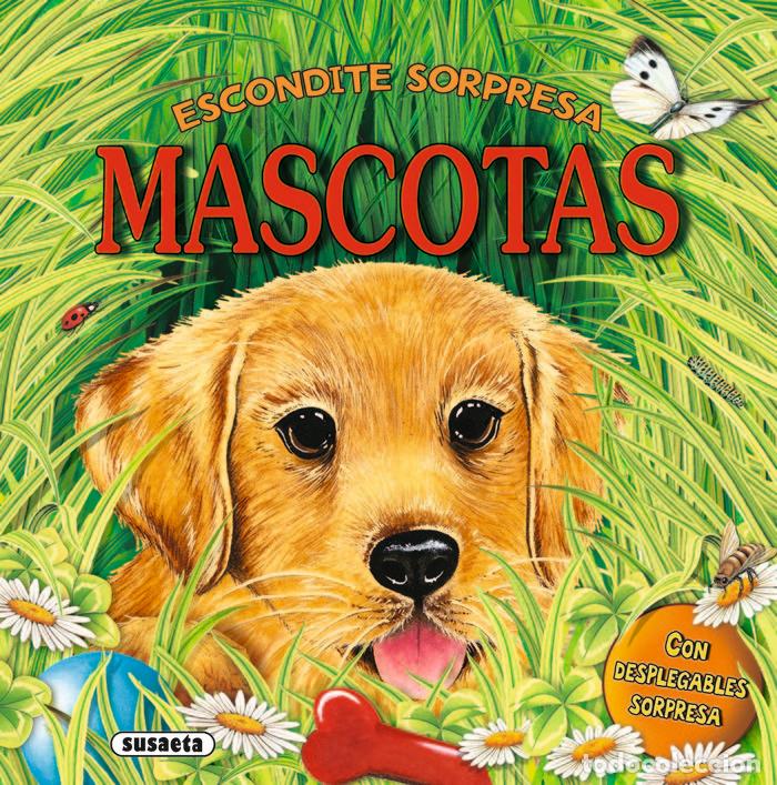 Libri: ESCONDITE SORPRESA MASCOTAS - AA.VV