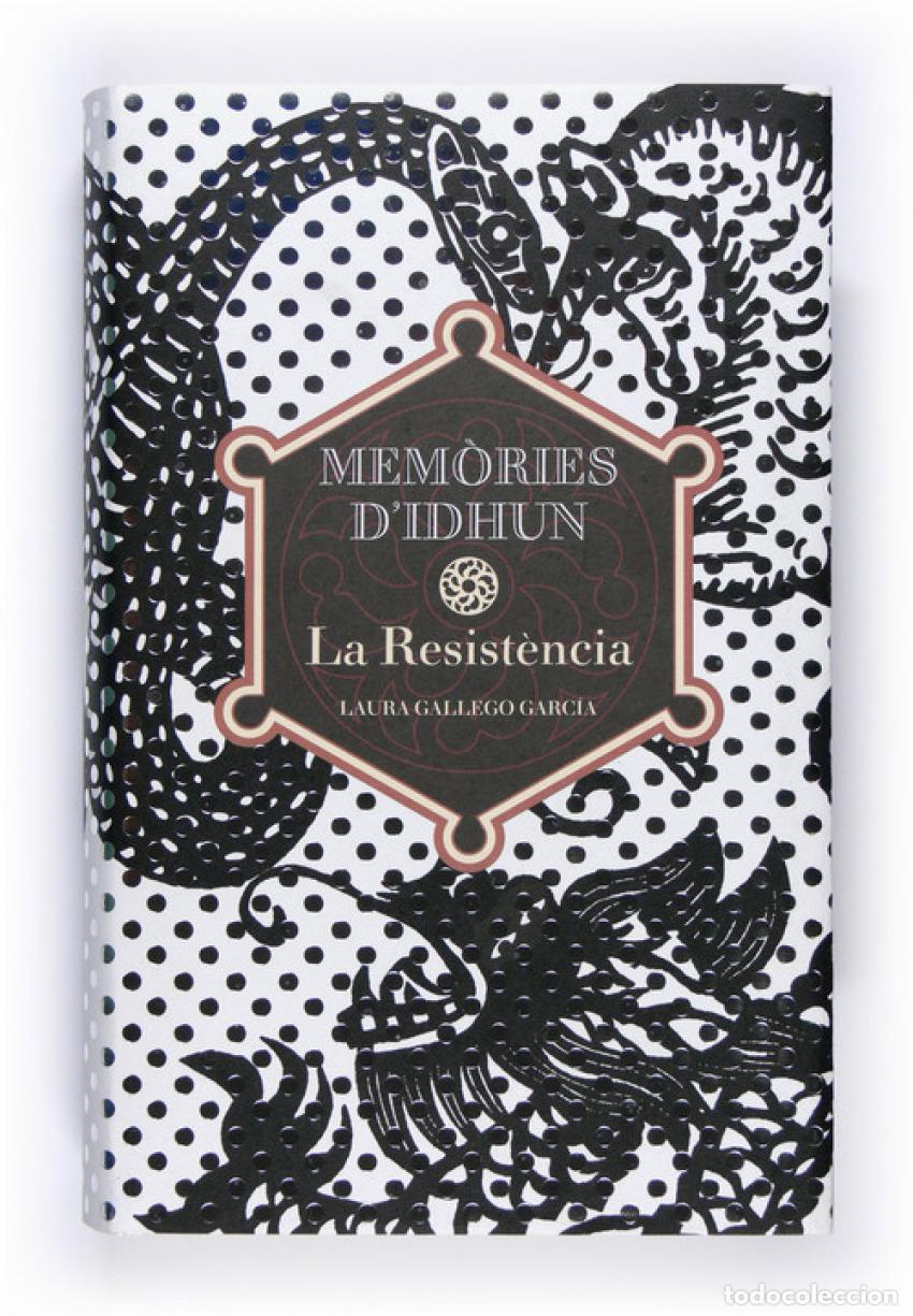 Libri: MEM&Ograve;RIES D'IDHUN I. LA RESIST&Egrave;NCIA - Gallego Garc&iacute;a, Laura