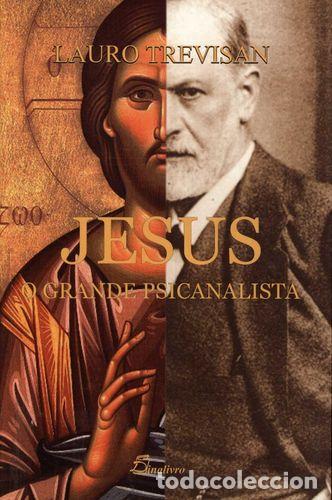 books: (PORT).JESUS O GRANDE PSICANALISTA - Trevisan, Lauro