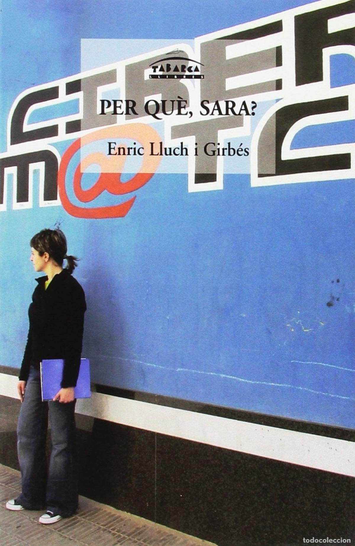 B&uuml;cher: PER QUE SARA? - Lluch I Girbes, Enric