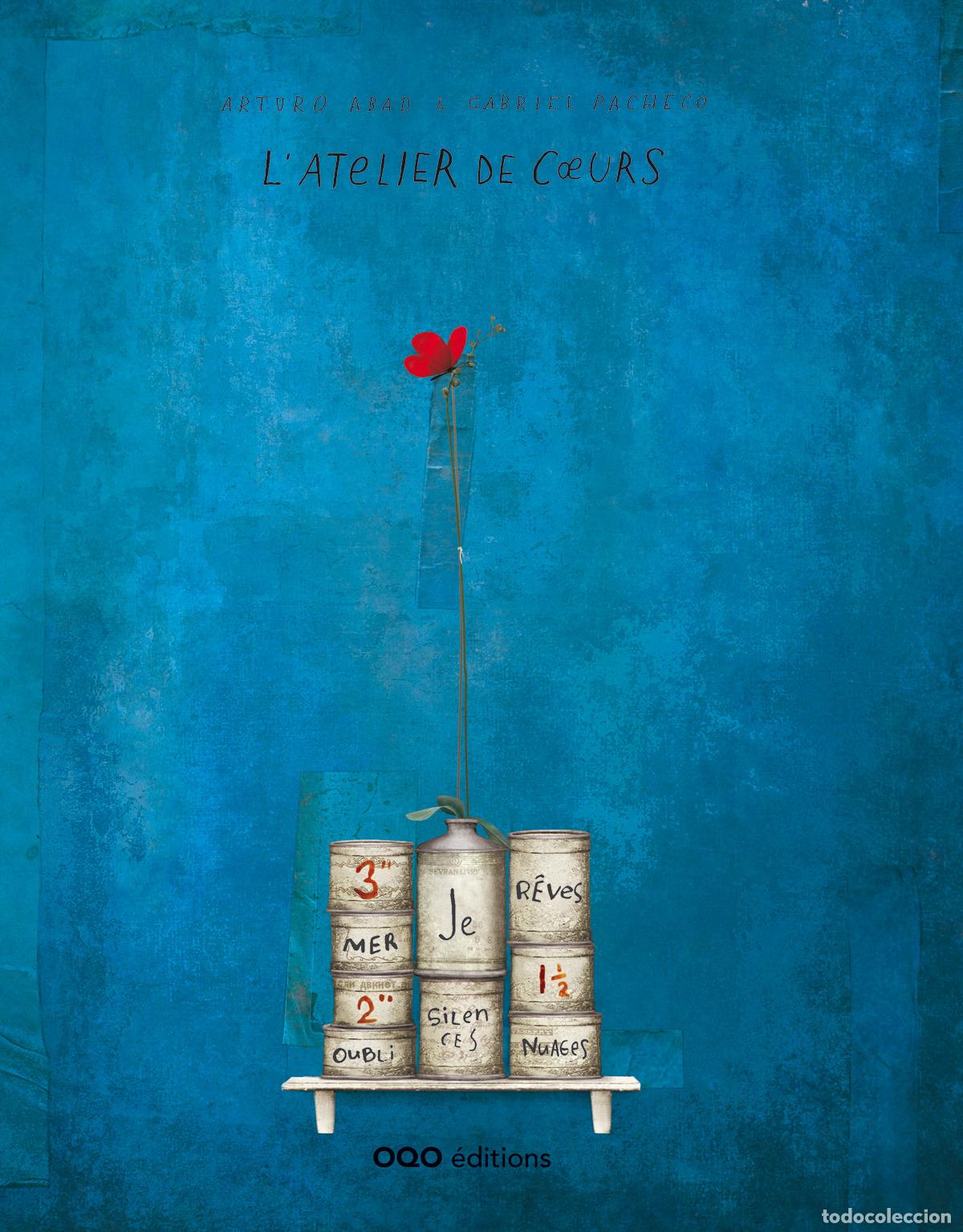 B&uuml;cher: L`ATELIER DE COEURS - Hern&aacute;ndez Guerra, Arturo