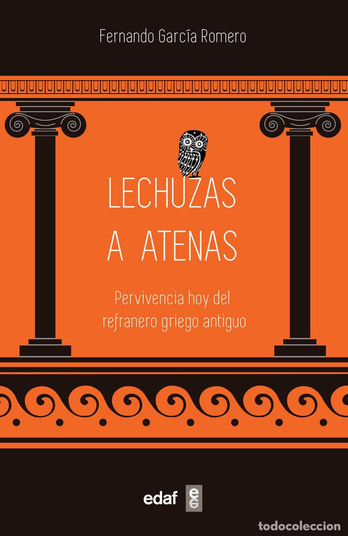 B&uuml;cher: LECHUZAS A ATENAS - FERNANDO GARCIA ROMERO