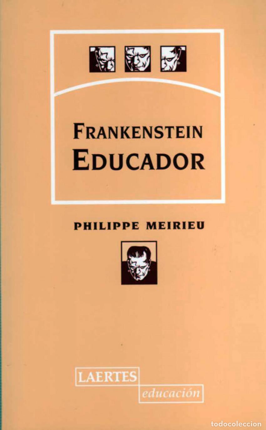 Livros: FRANKESTEIN EDUCADOR - Meirieu, Philipe