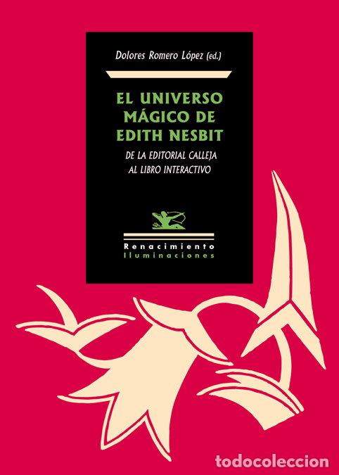 Libros: UNIVERSO MAGICO DE EDITH NESBIT,EL - AA.VV