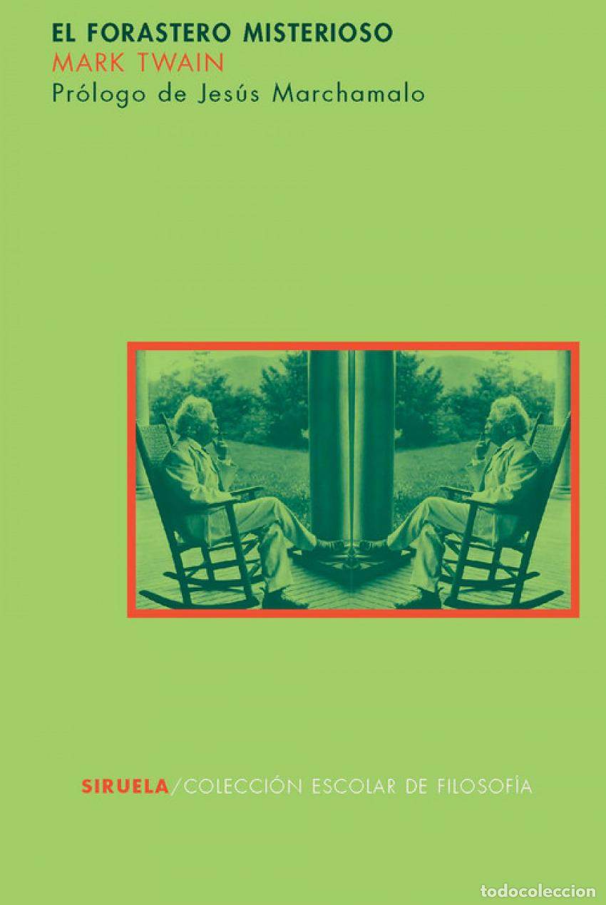 Livres: EL FORASTERO MISTERIOSO - TWAIN, MARK)