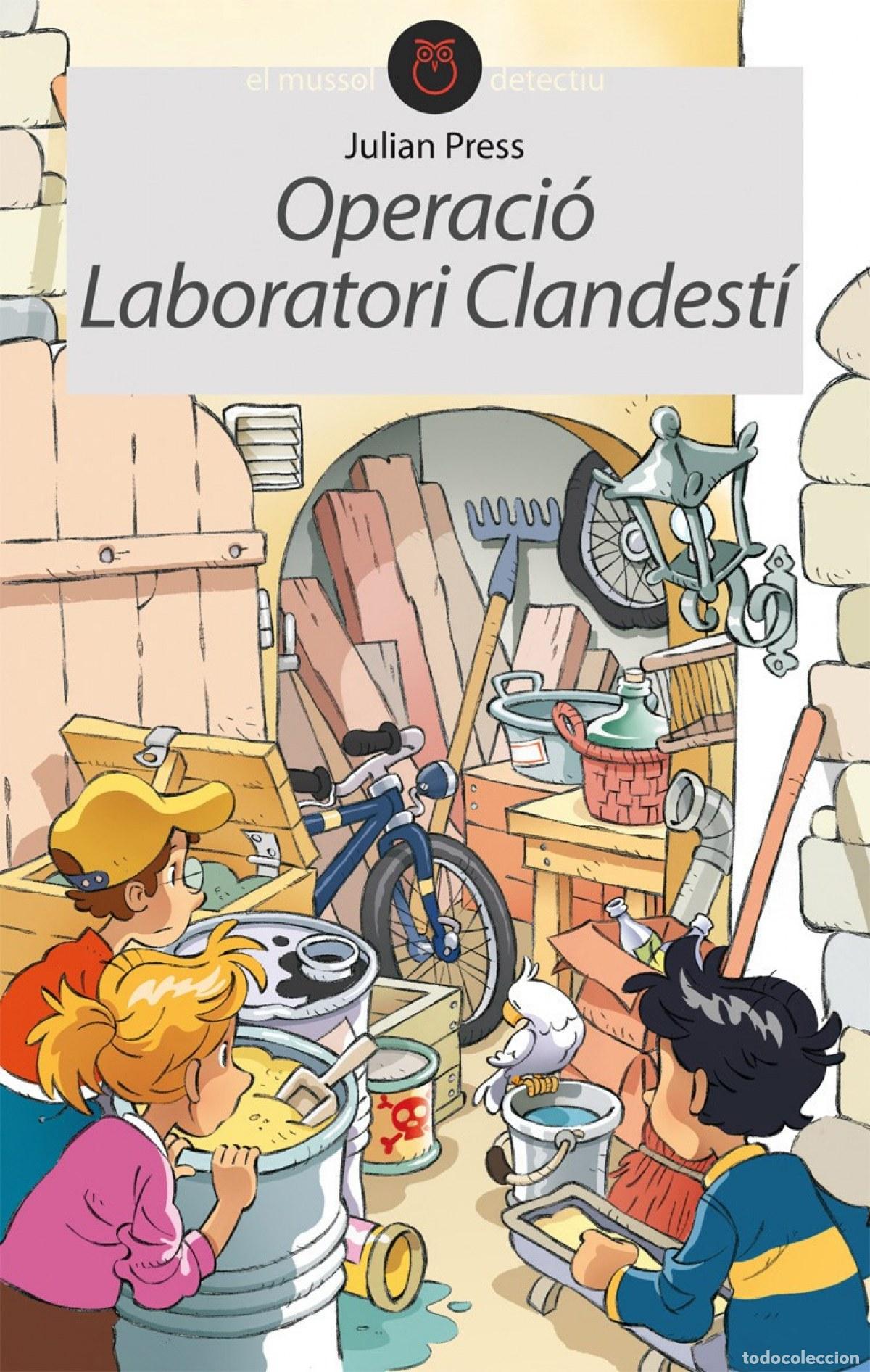 Livros: OPERACI&Oacute; LABORATORI CLANDEST&Iacute; - Julian Press