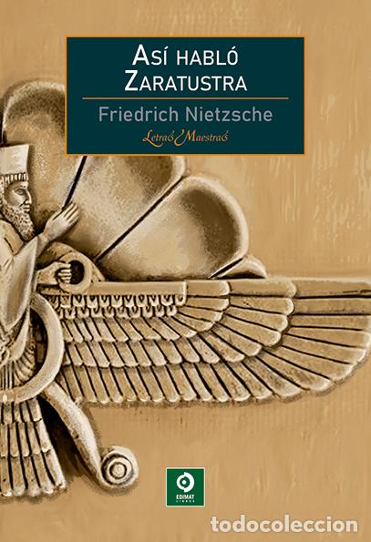 Libros: AS&Iacute; HABL&Oacute; ZARATUSTA - NIETZSCHE, FRIEDRICH
