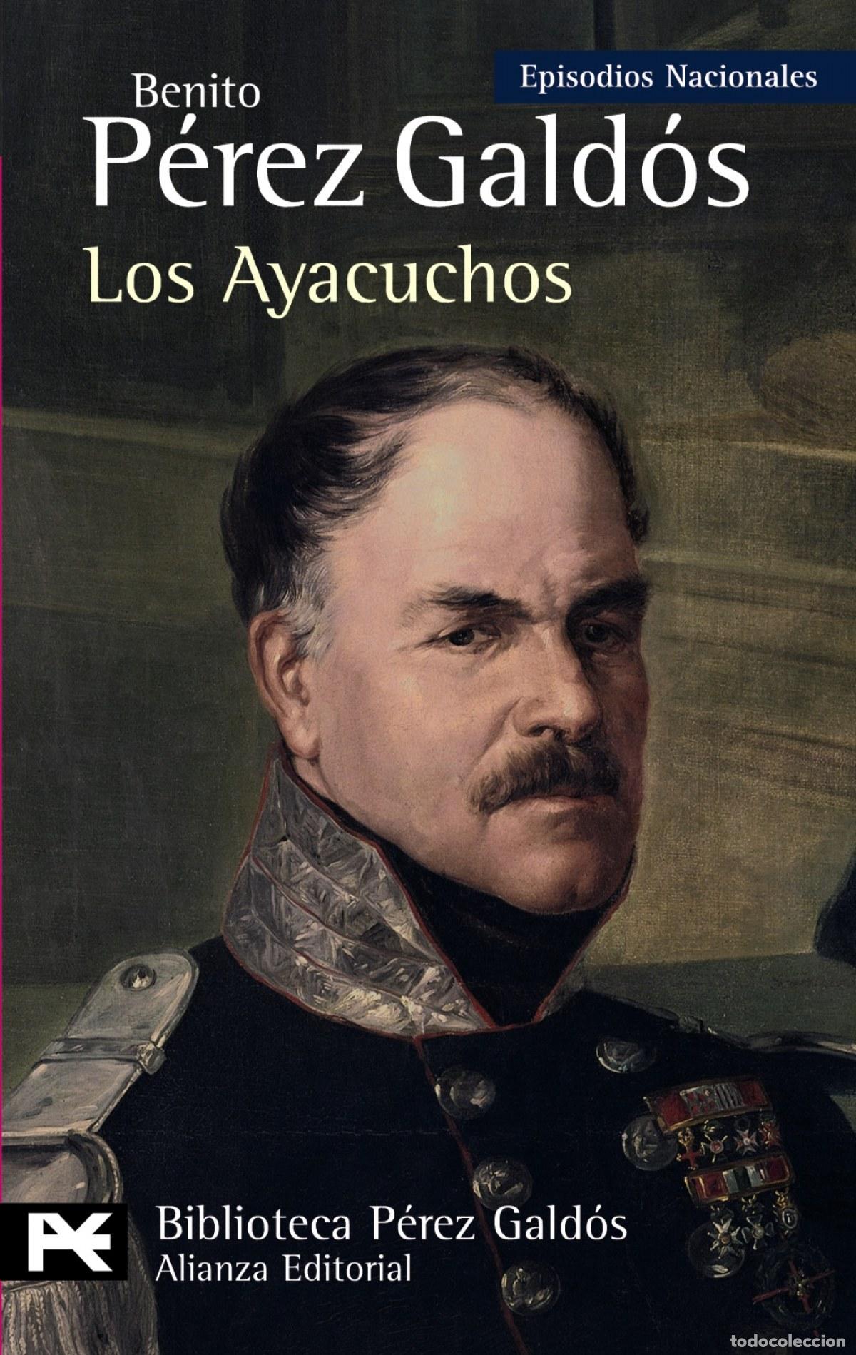 Libros: LOS AYACUCHOS - P&eacute;rez Gald&oacute;s, Benito
