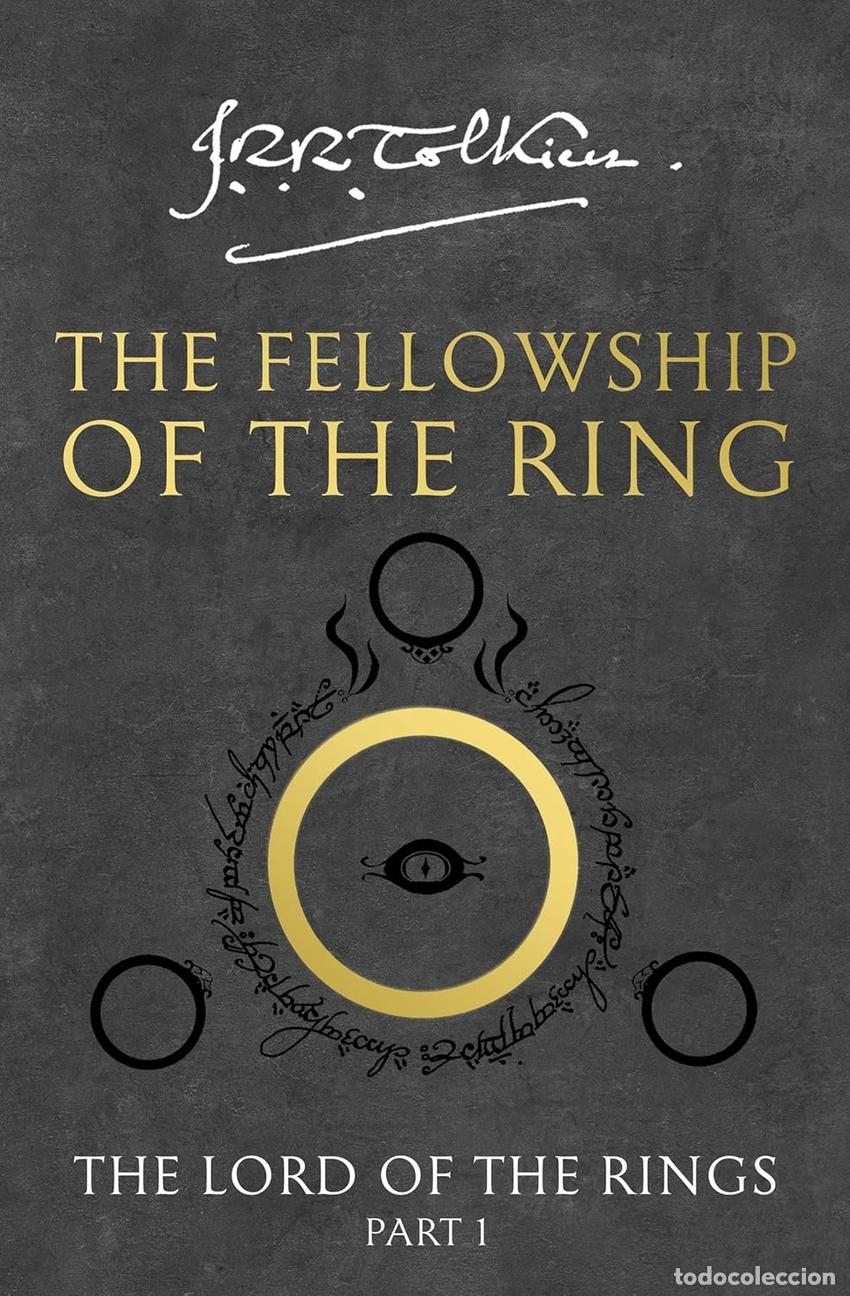 Libros: THE FELLOWSHIP OF THE RING. PART I - Tolkien, J R R