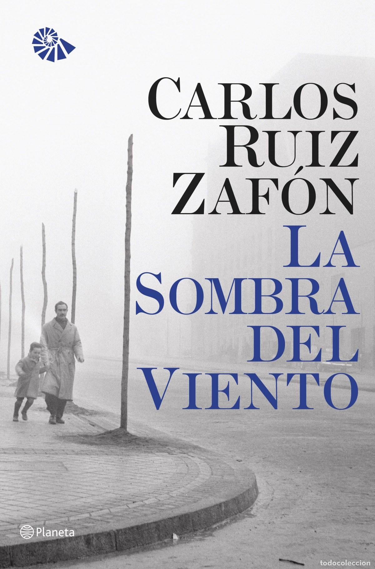 Libros: LA SOMBRA DEL VIENTO - Carlos Ruiz Zaf&oacute;n