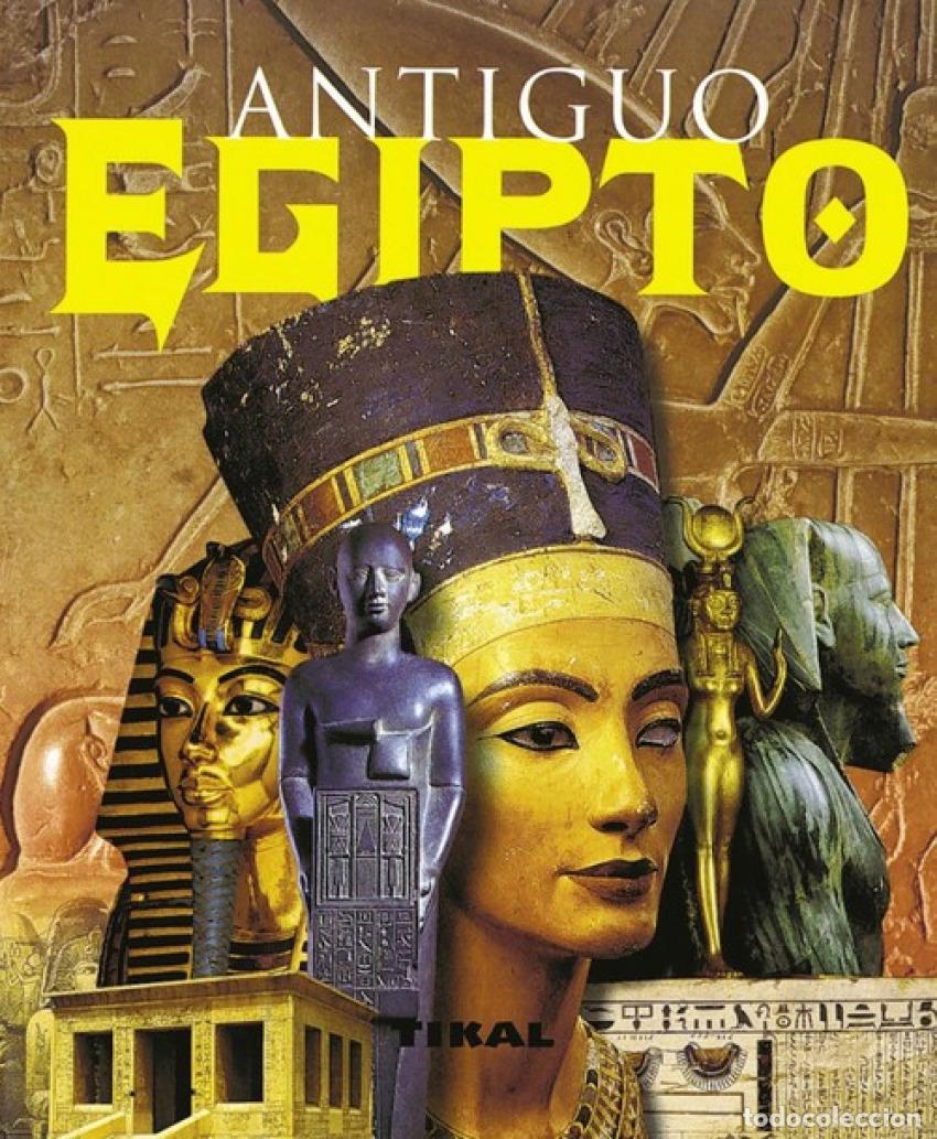 Libros: ANTIGUO EGIPTO (ENCICLOPEDIA UNIVERSAL) - Guidotti, Maria Cristina