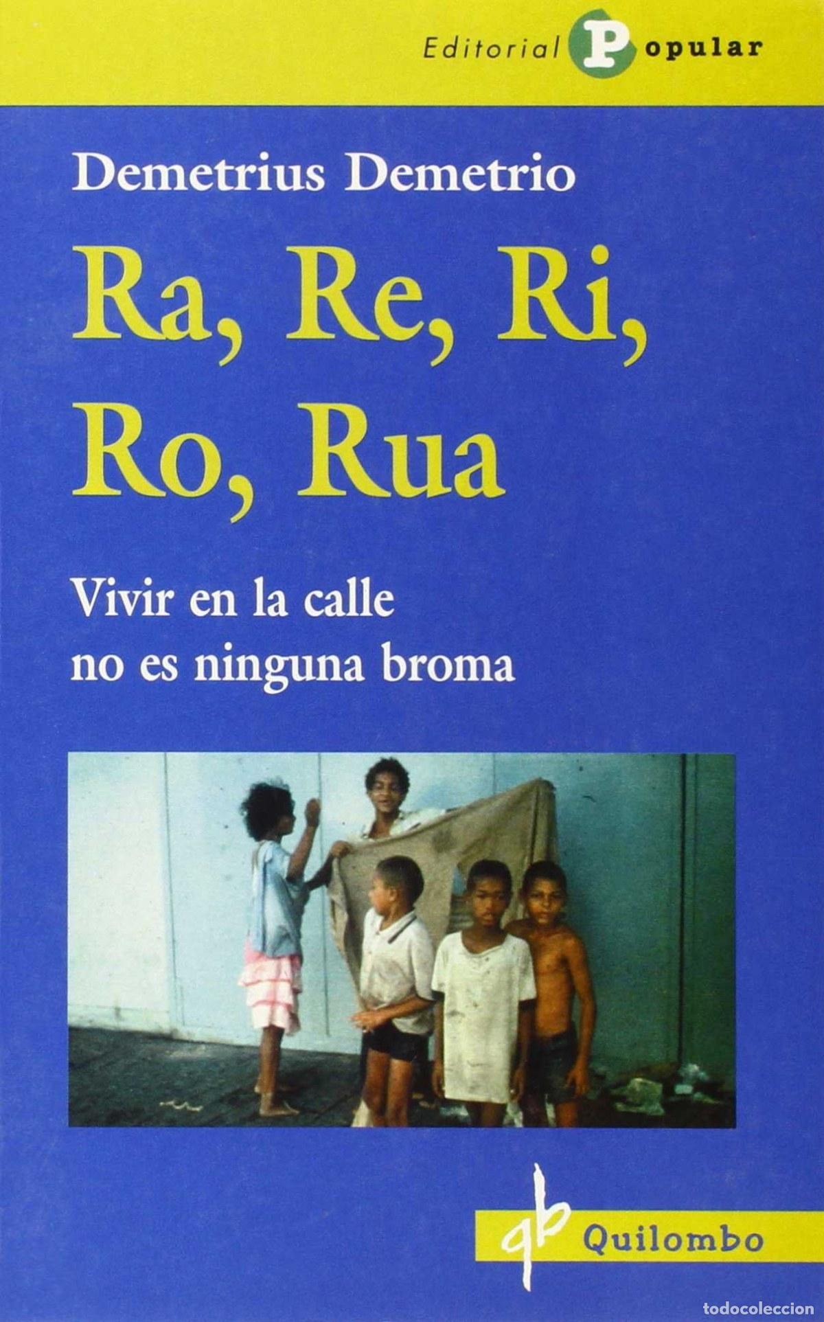 Libros: RA, RE, RI, RO, RUA - Demetrio, Demetrius