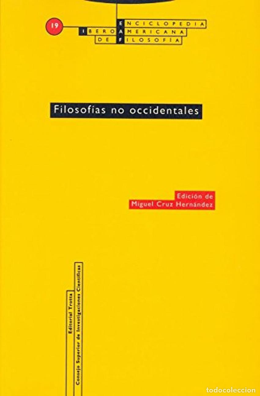 Libros: FILOSOF&Iacute;AS NO OCCIDENTALES - Cruz Hern&aacute;ndez, Miguel