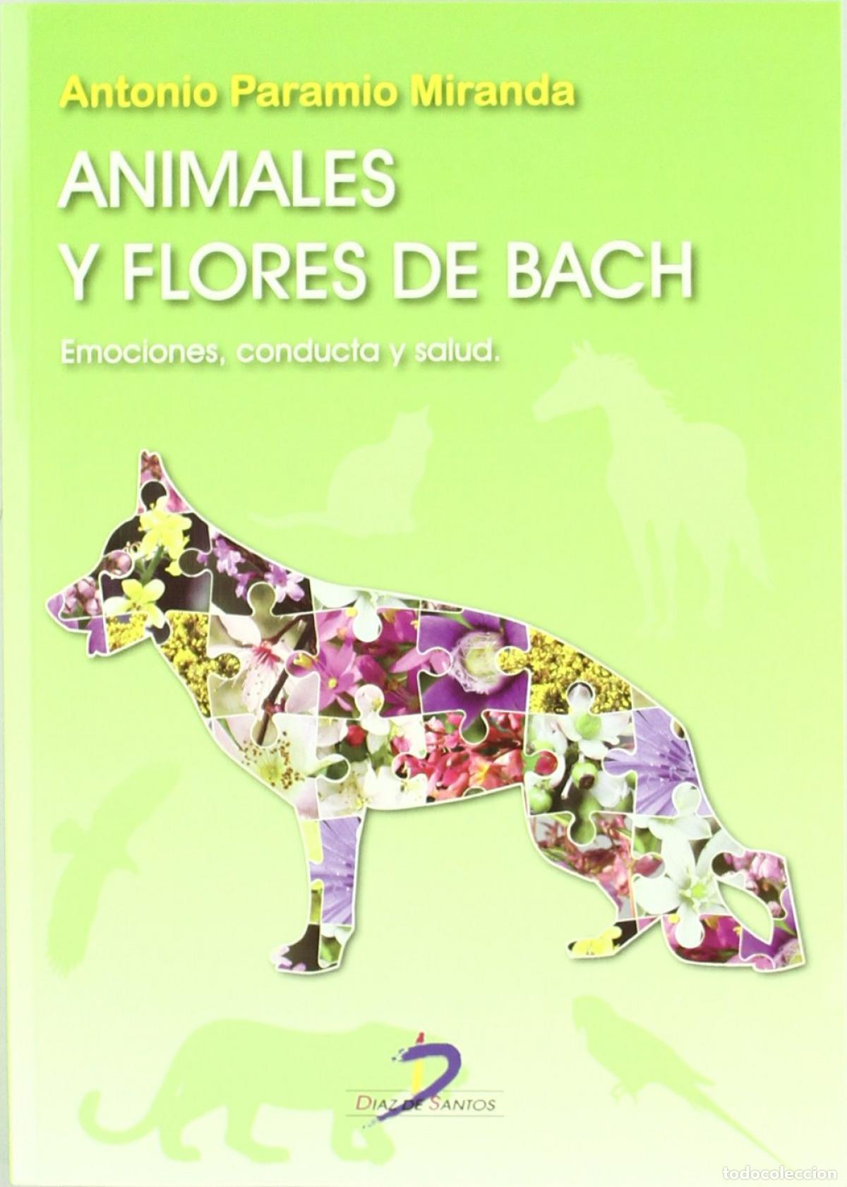 Libros: ANIMALES Y FLORES DE BACH - Paramio, A