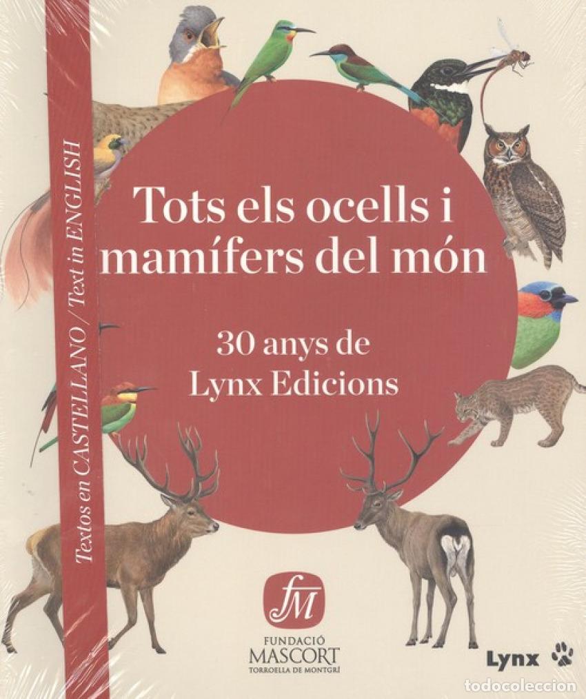 Libros: TOTS ELS OCELLS I MAMIFERS DEL MON - FUNDACION MASCORT