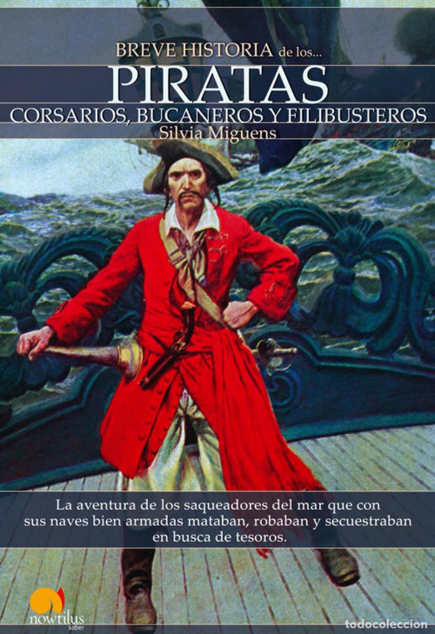 B&uuml;cher: BREVE HISTORIA DE LOS PIRATAS - Miguens Narvaiz, Silvia