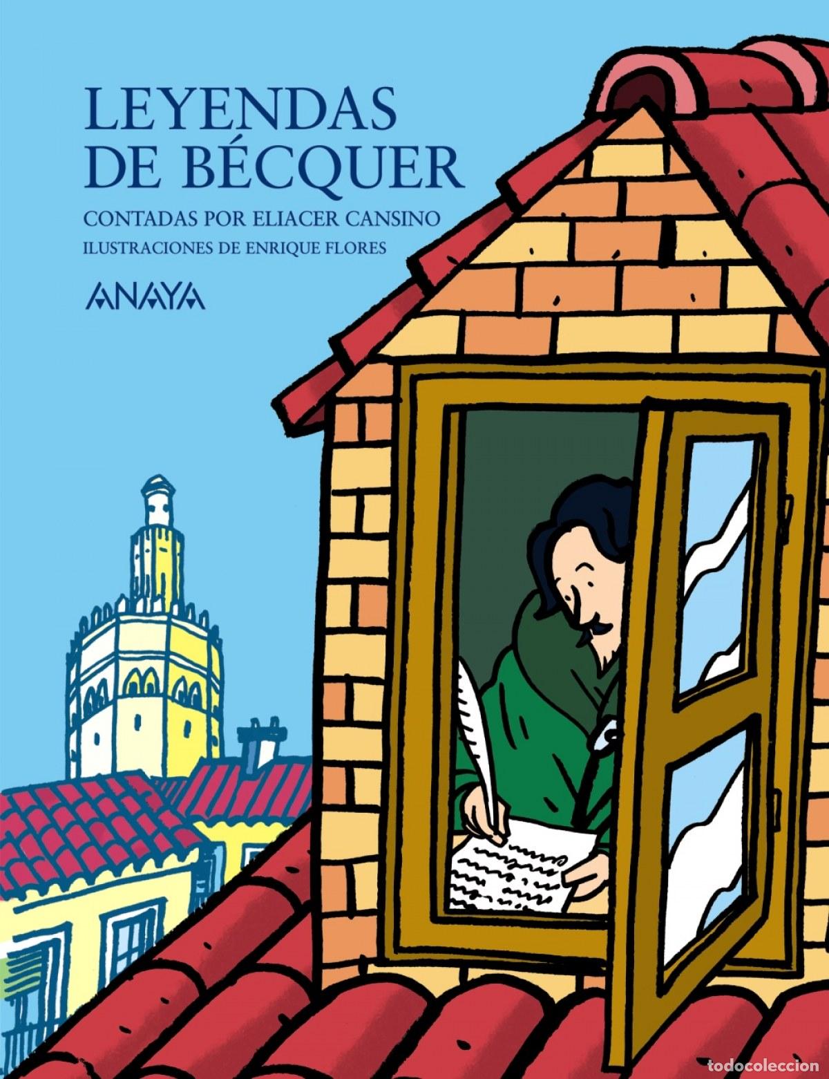 B&uuml;cher: LEYENDAS DE B&Eacute;CQUER CONTADAS POR ELIACER CANSINO - Cansino, Eliacer