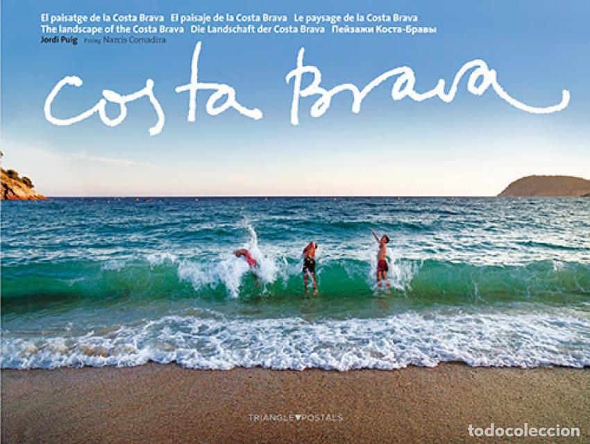 Libri: COSTA BRAVA:PAISATGE DE LA COSTA BRAVA - Puig, Jordi