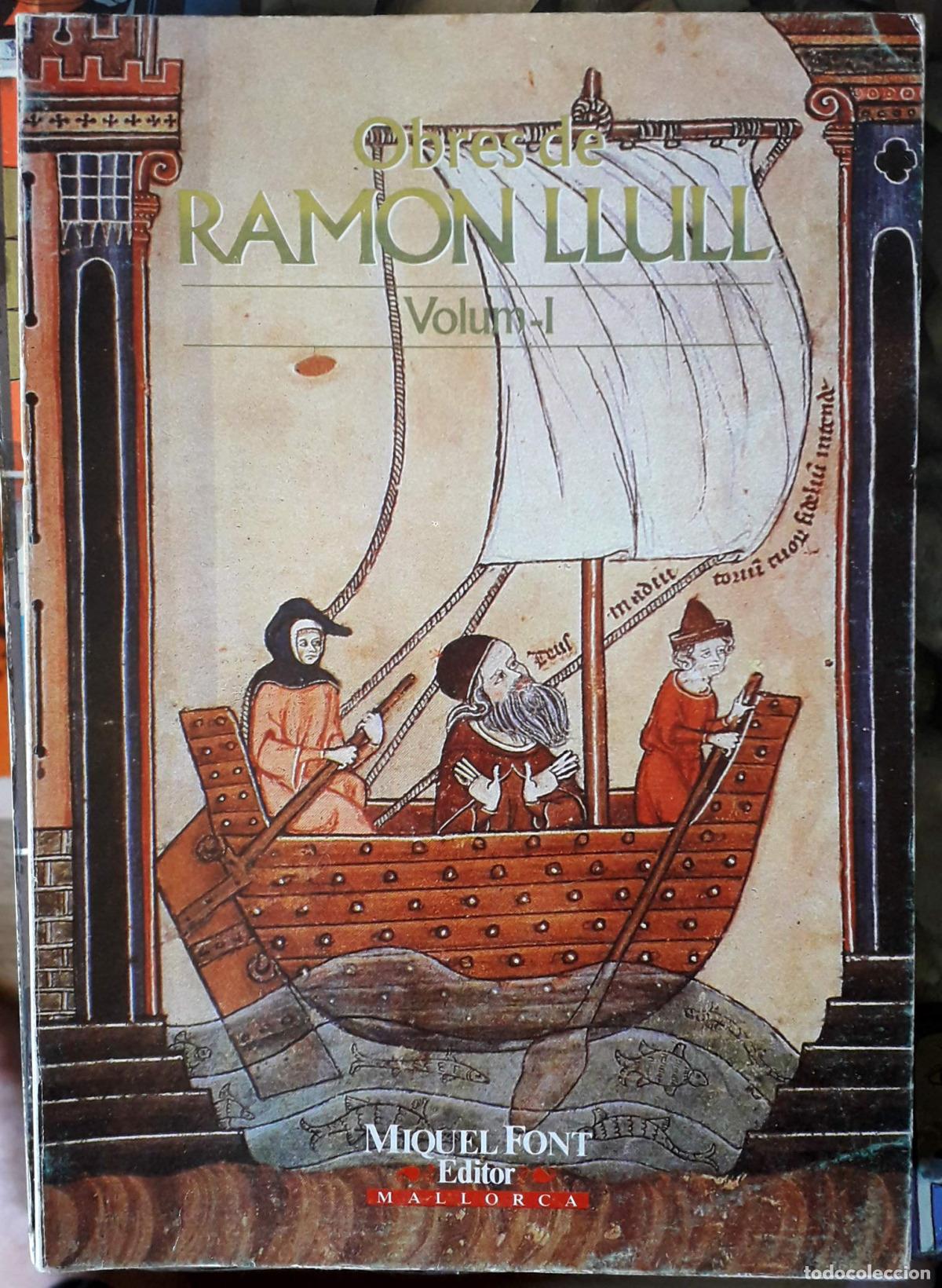 Libros: OBRES DE RAMON LLULL VOL. I - Llull, Ramon