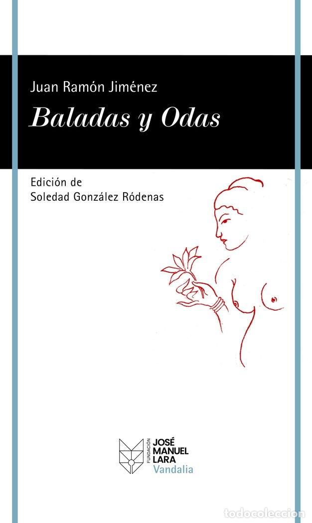 Libros: BALADAS Y ODAS - JUAN RAMON JIMENEZ