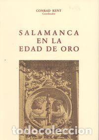 Livres: SALAMANCA EN LA EDAD DE ORO - VV.AA