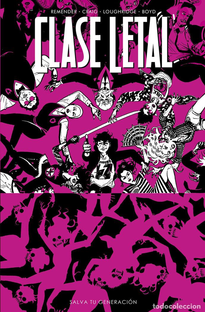 Livres: CLASE LETAL 10 SALVA TU GENERACI&Oacute;N - REMENDER, RICK