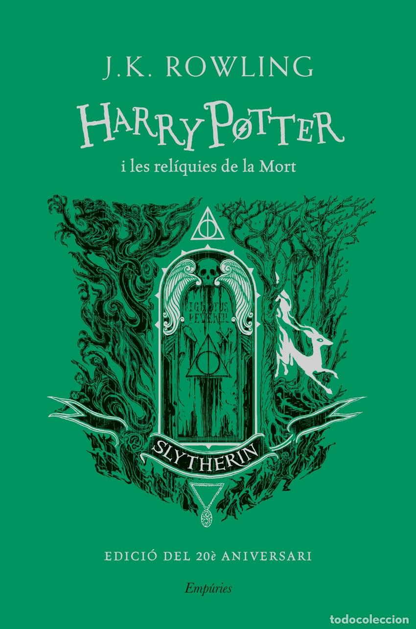 Libros: HARRY POTTER I LES REL&Iacute;QUIES DE LA MORT (SLYTHERIN) - Rowling, J K