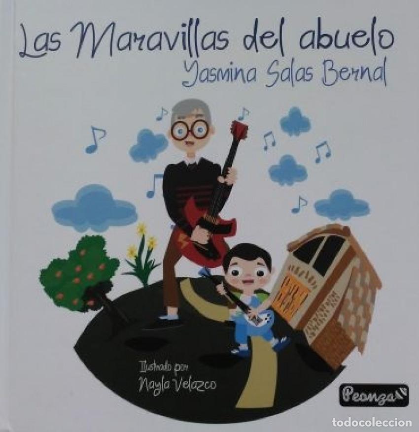 Livros: LAS MARAVILLAS DEL ABUELO - SALAS BERNAL, YASMINA