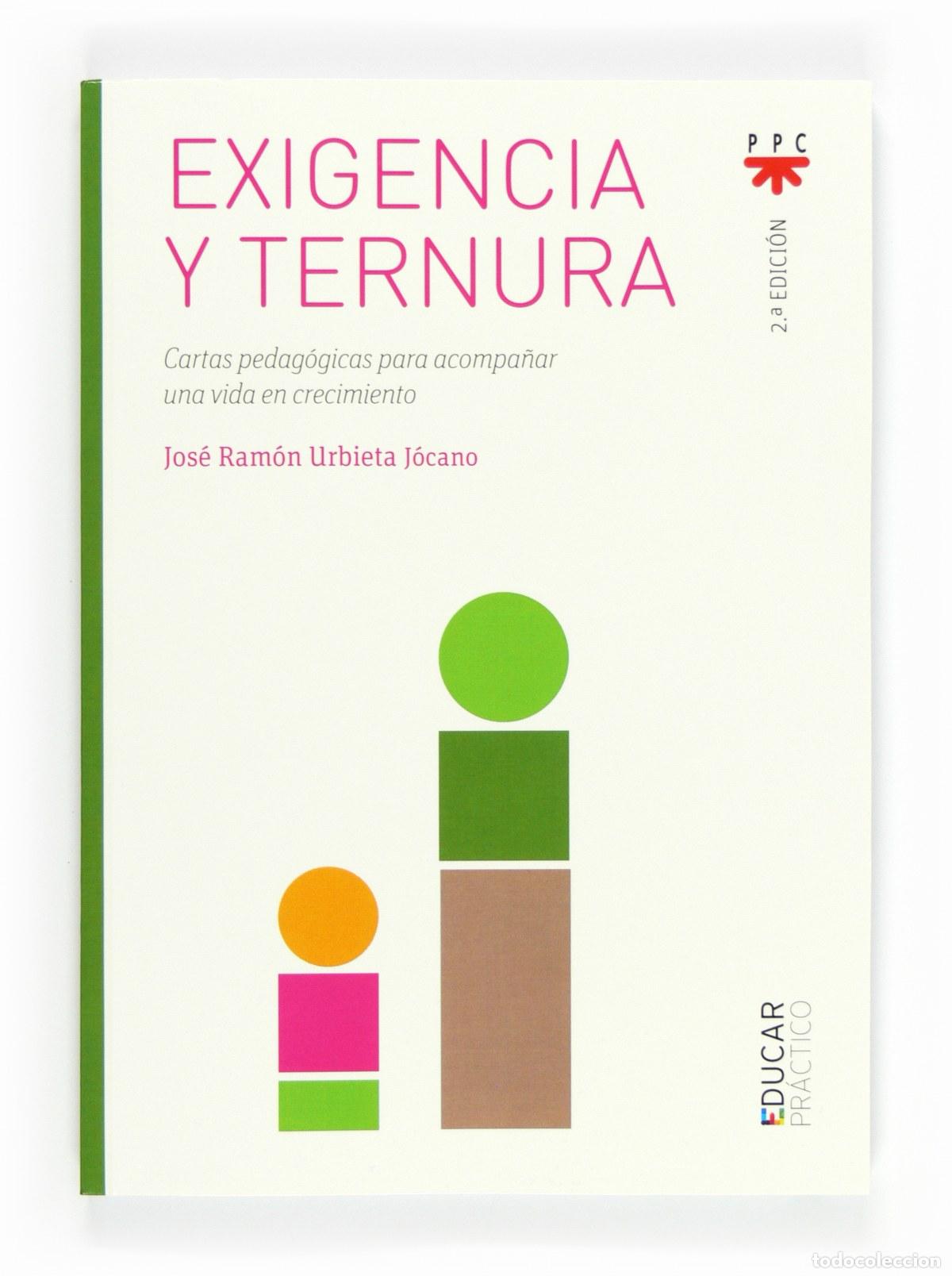 Livros: EXIGENCIA Y TERNURA - Urbieta, Jos&eacute; Ram&oacute;n