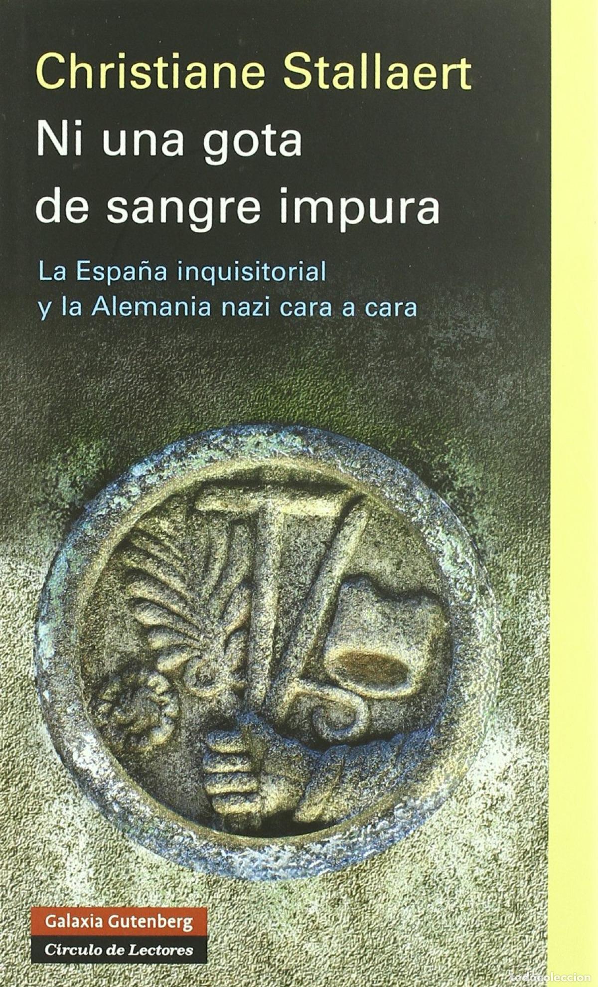Libros: NI UNA GOTA DE SANGRE IMPURA - STALLAERT, C