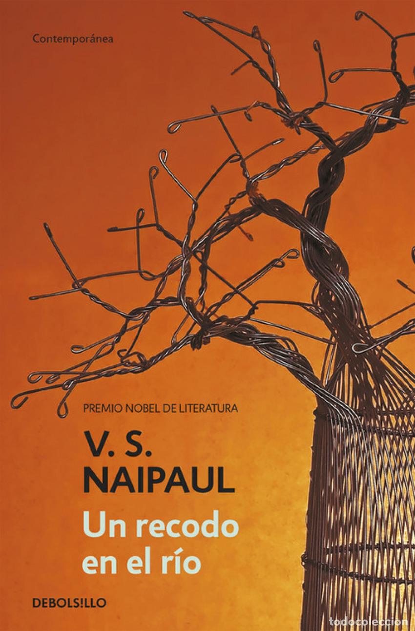 books: UN RECODO EN EL R&Iacute;O - Naipaul, V S
