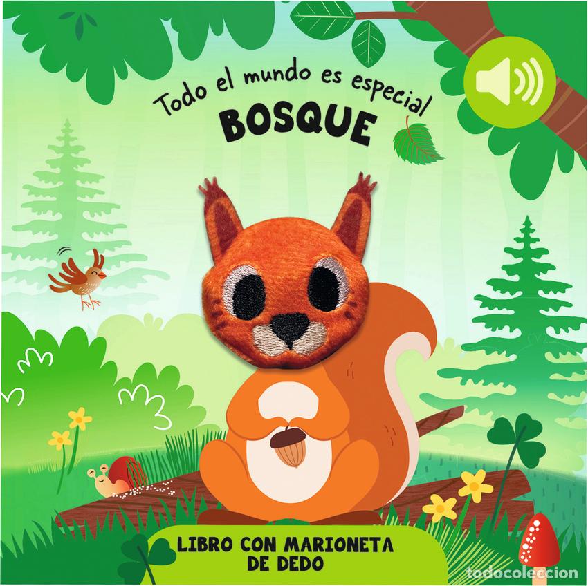 books: BOSQUE (TODO EL MUNDO ES ESPECIAL) - AA.VV.